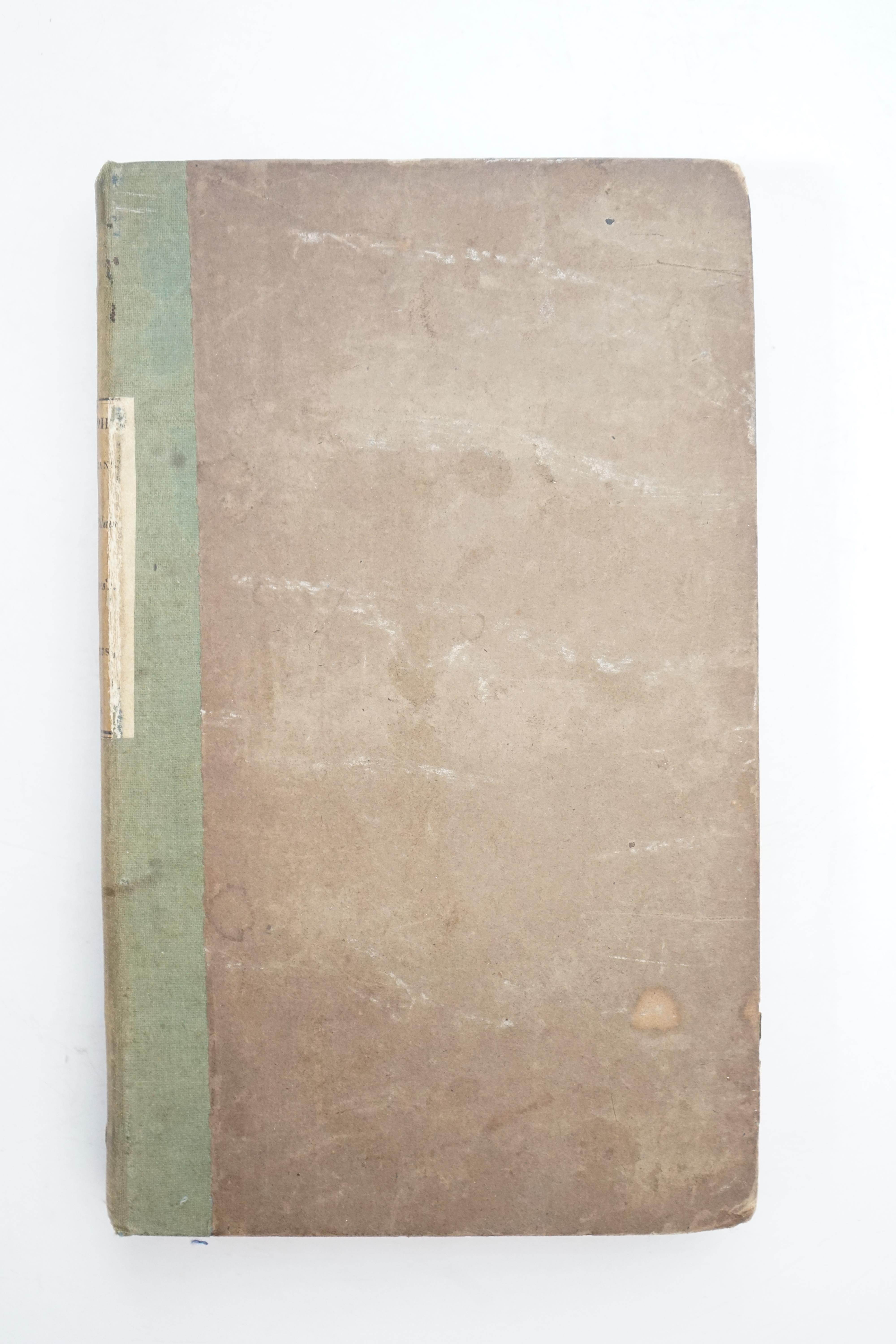 Persius, Charles [Dunne, Charles] - The Academicians of 1823; or, the Greeks of the Palais Royal, and the Clubs of St. James’s, 8vo, quarter cloth with drab boards, half title, hand-coloured engraved frontispiece of ‘’La